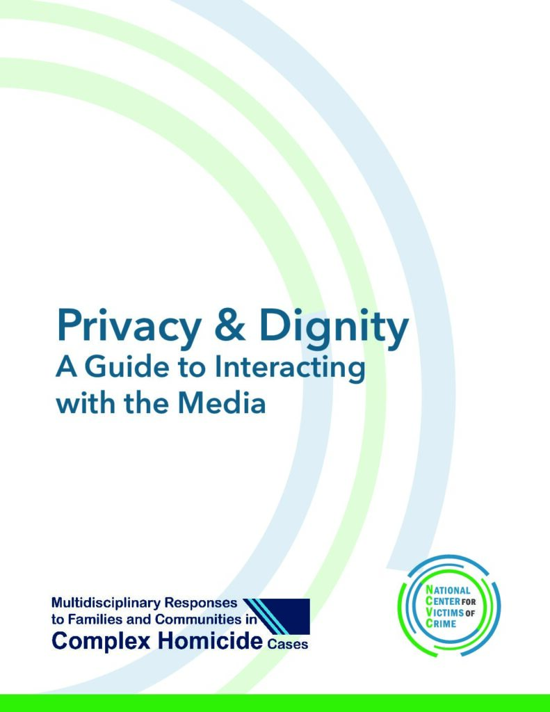 thumbnail of Privacy and Dignity: A Guide to Interacting with the Media